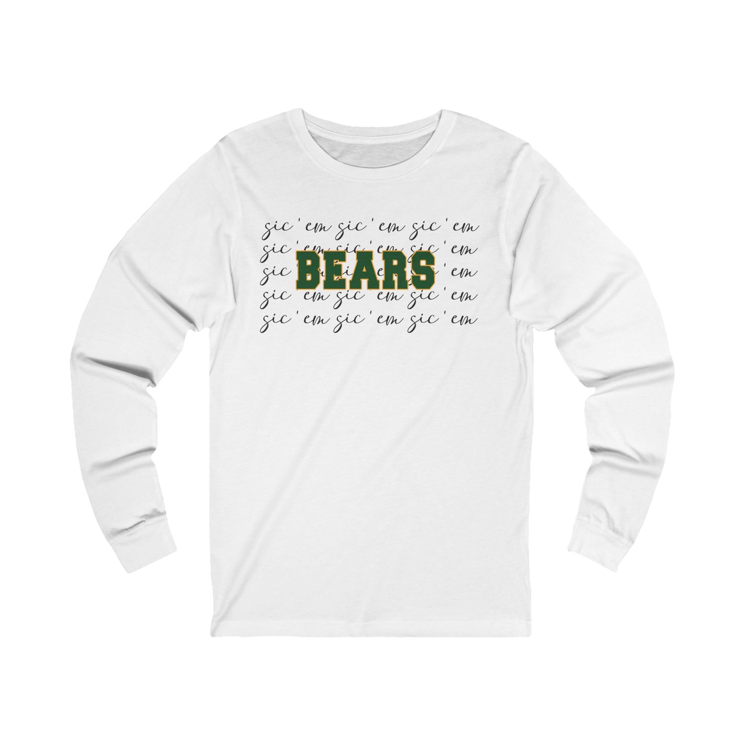 Bears with Sic 'Em background Long Sleeve Tee