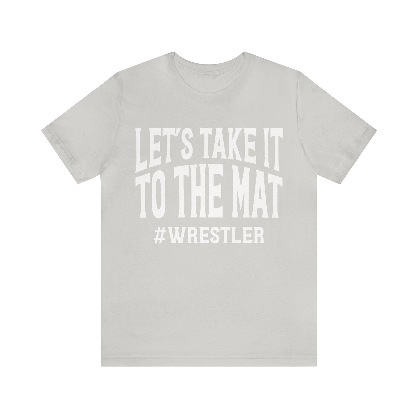 Let's Take It To the Mat