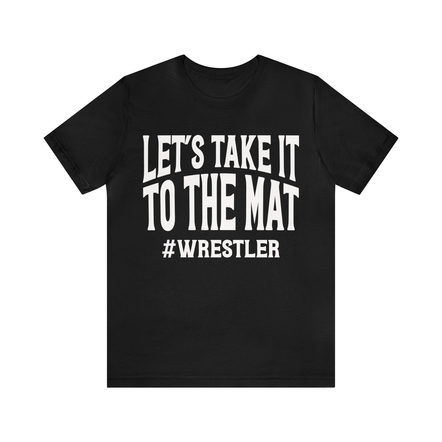 Let's Take It To the Mat