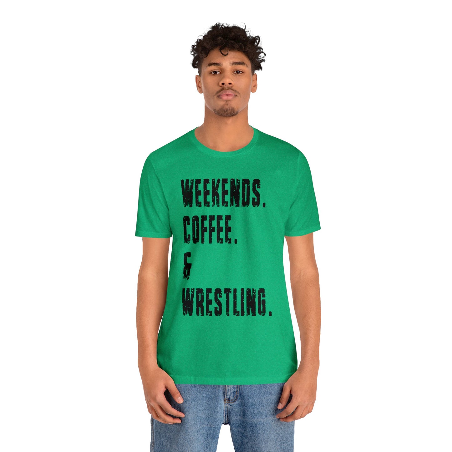 Weekend, Coffee and Wrestling