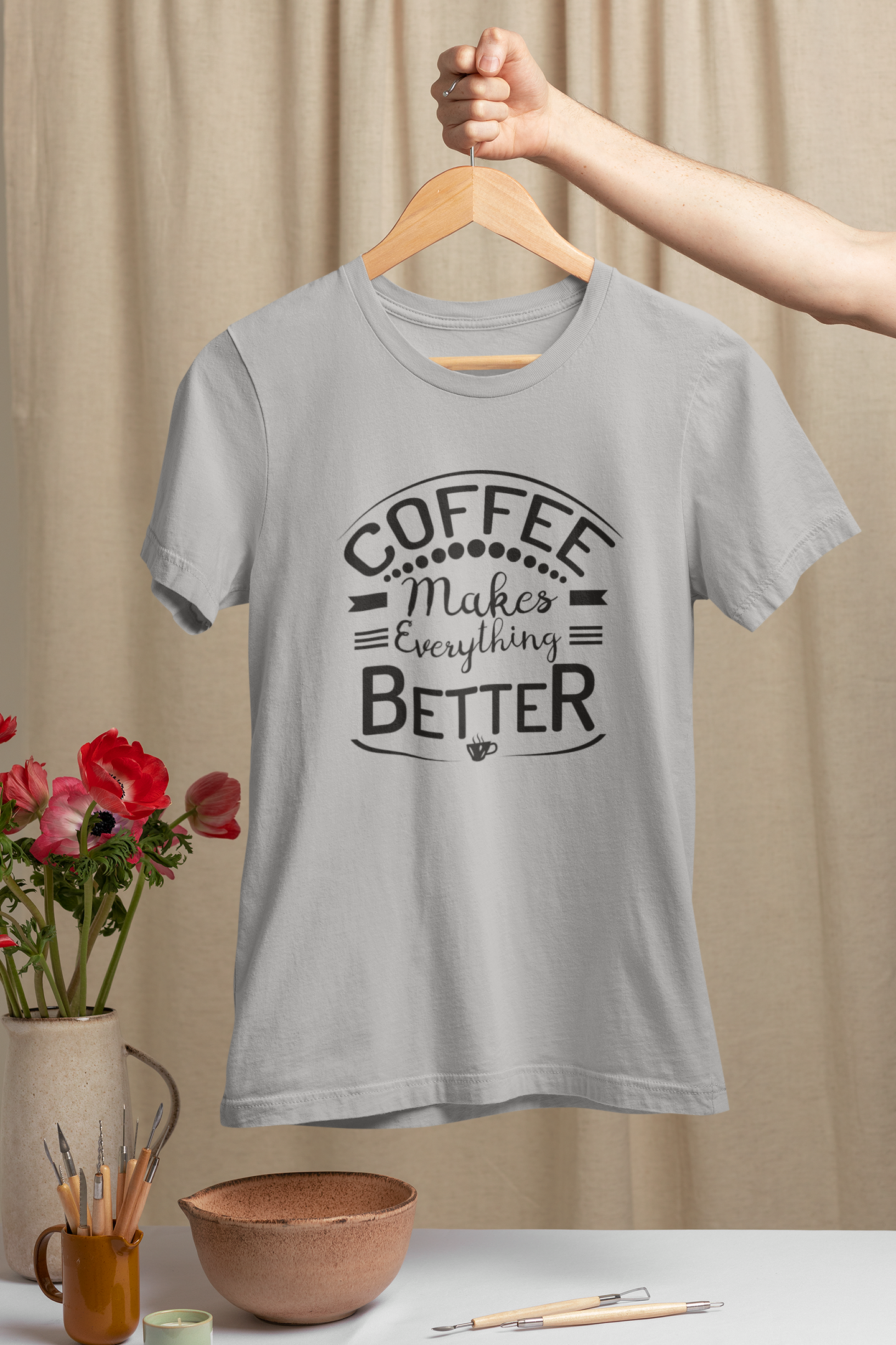 Coffee Makes Everything Better