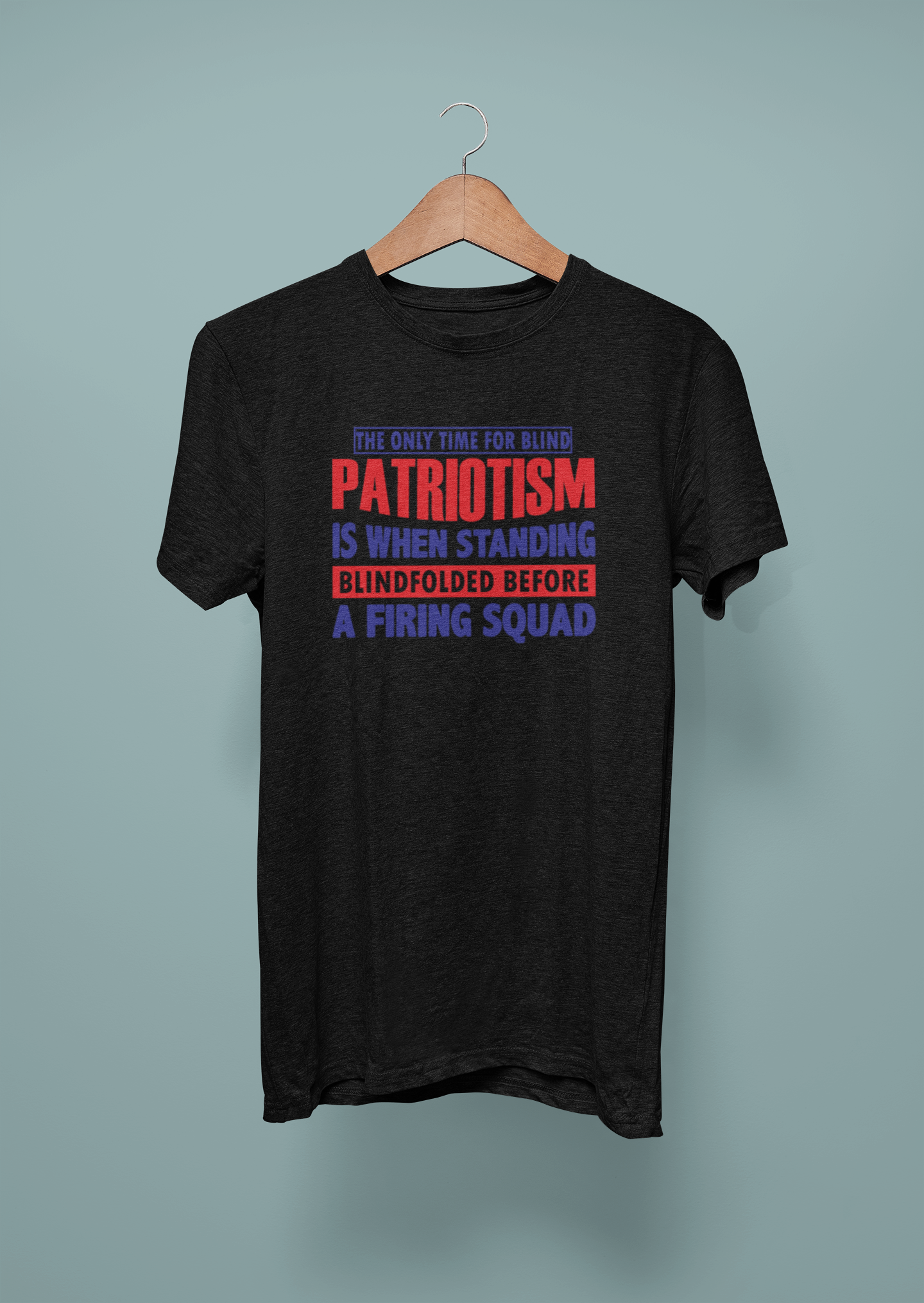 The Only Time For Blind Patriotism