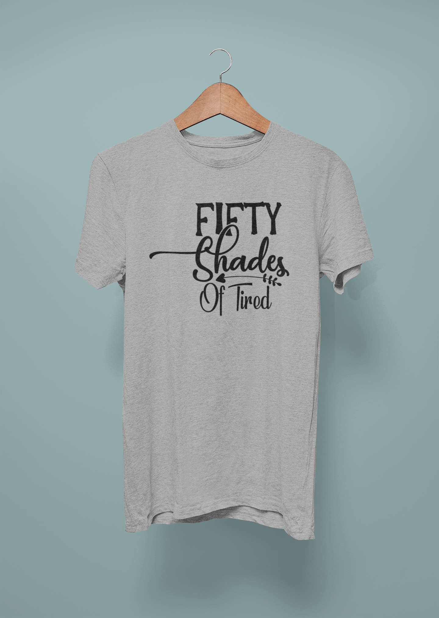 Fifty Shades Of Tired