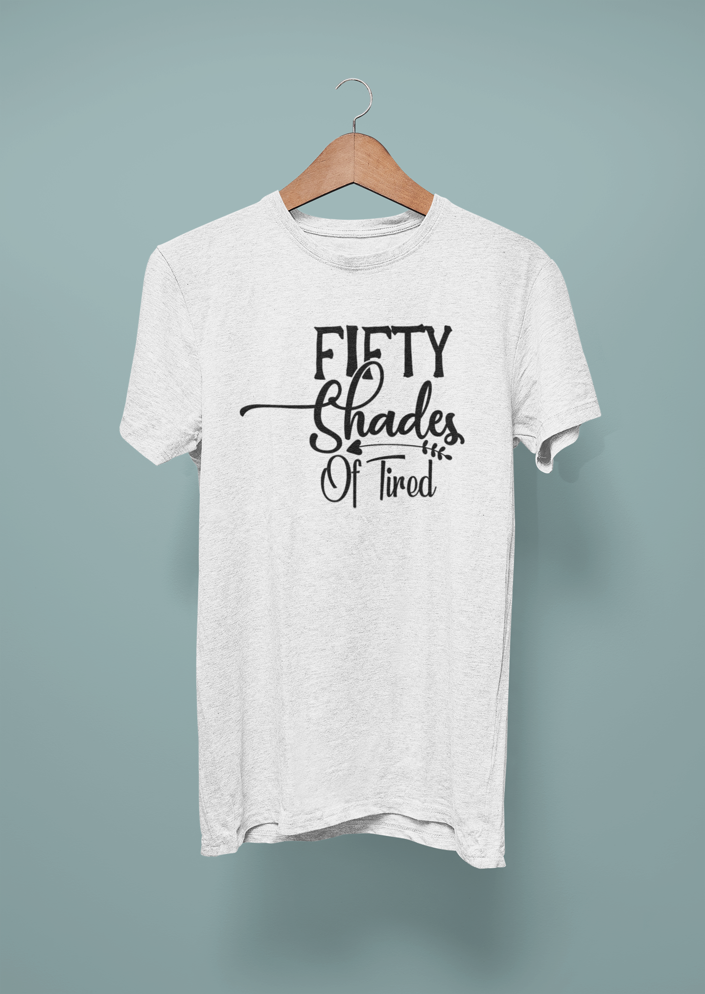 Fifty Shades Of Tired