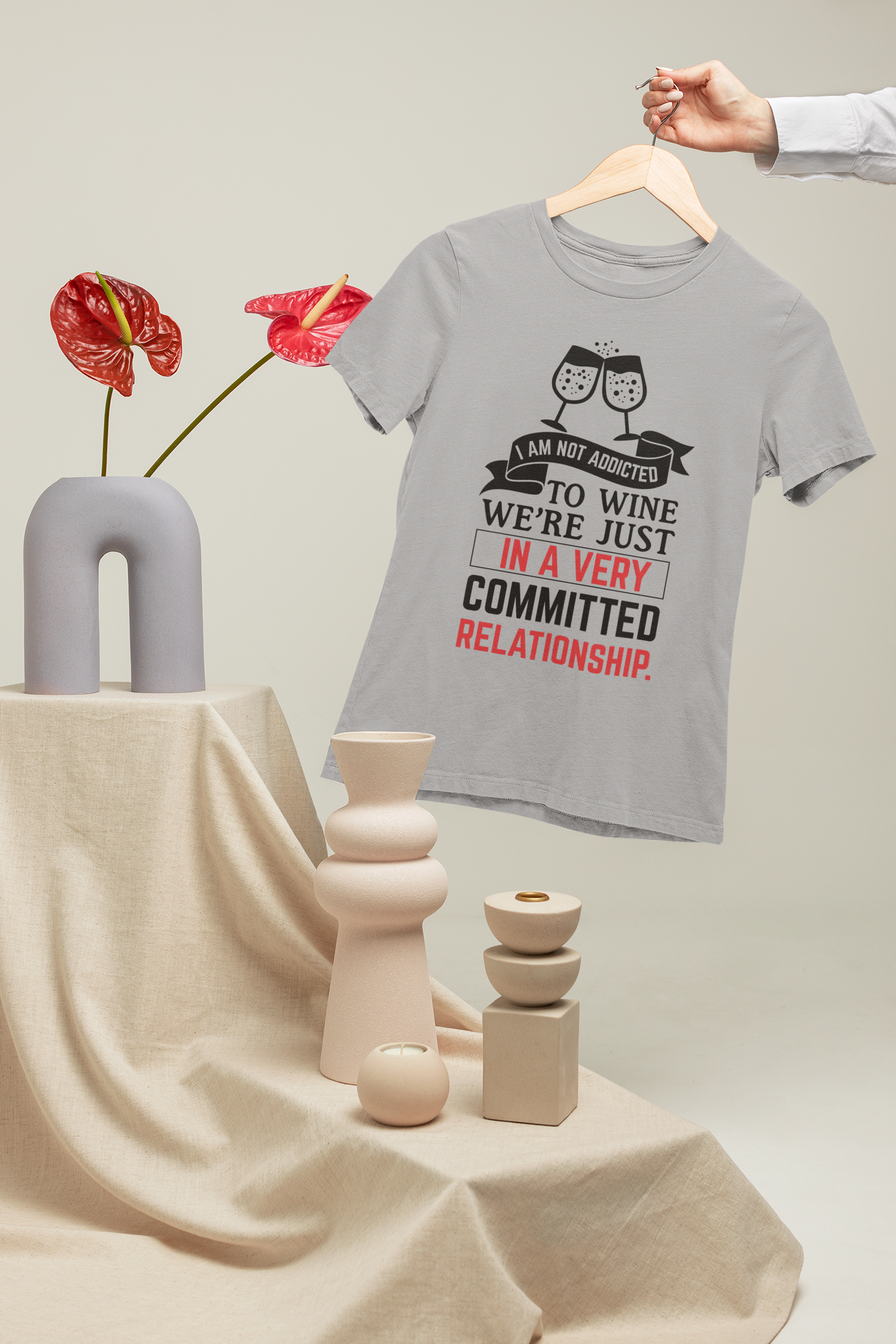 I Am Not Addicted To Wine