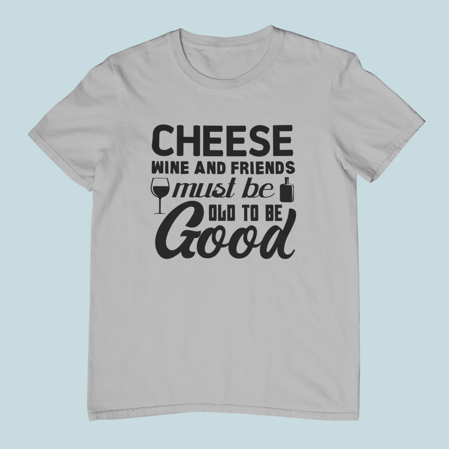 Cheese, Wine, And Friend