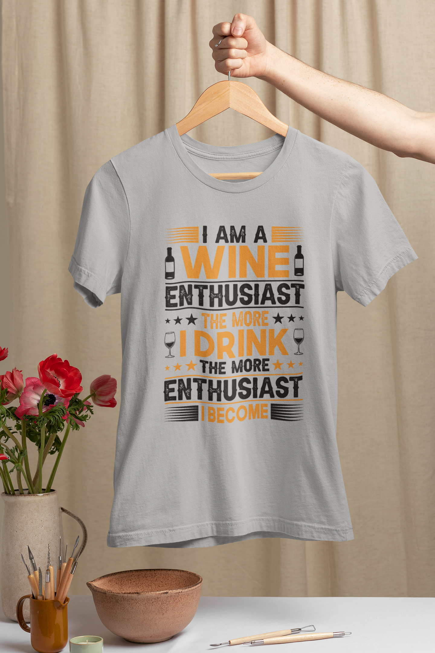 I Am A Wine Enthusiast