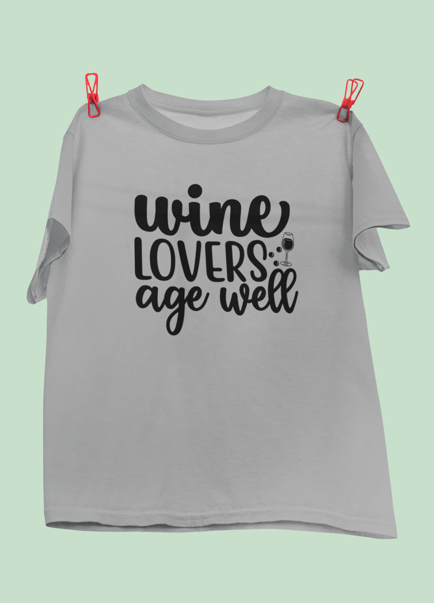 Wine Lovers Age Well Design 6