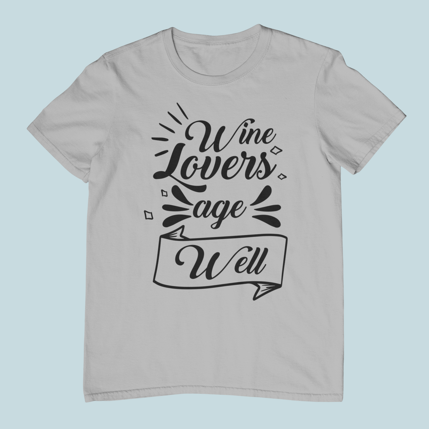 Wine Lovers Age Well Design 7