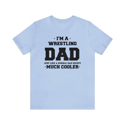 I'm A Wrestling Dad