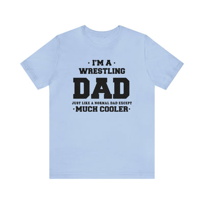 I'm A Wrestling Dad