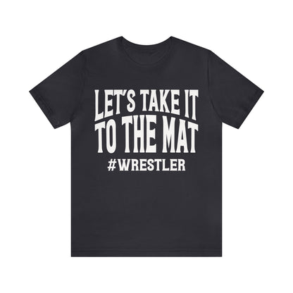 Let's Take It To the Mat