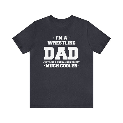 I'm A Wrestling Dad