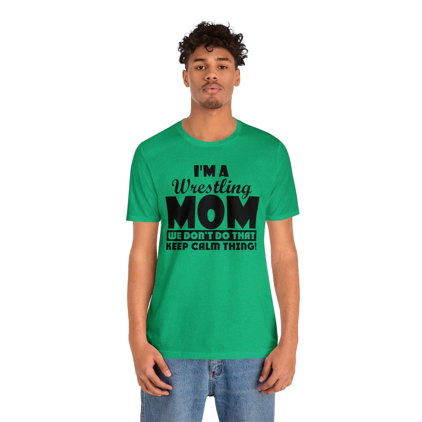 I'm A Wrestling Mom