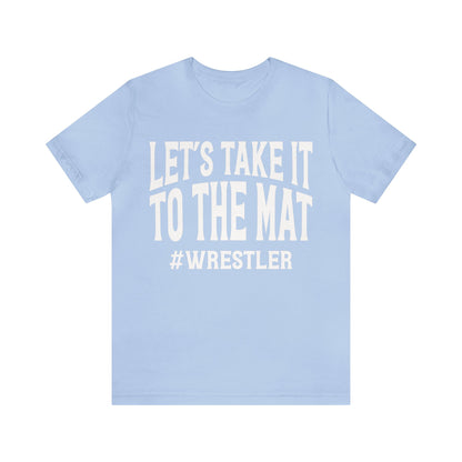 Let's Take It To the Mat