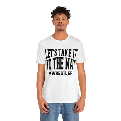 Let's Take It To the Mat