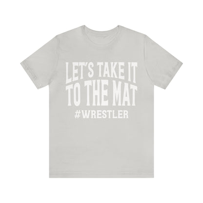Let's Take It To the Mat