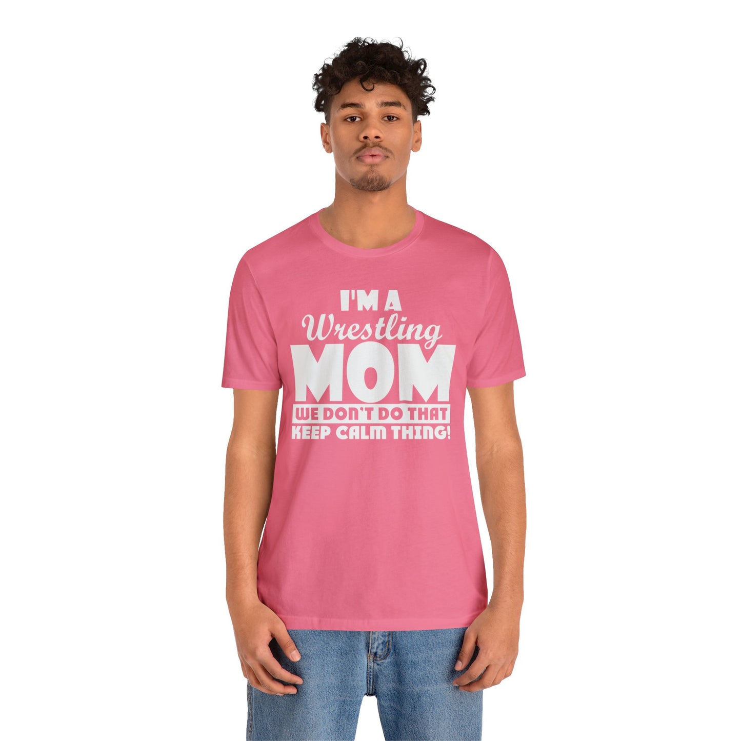 I'm A Wrestling Mom