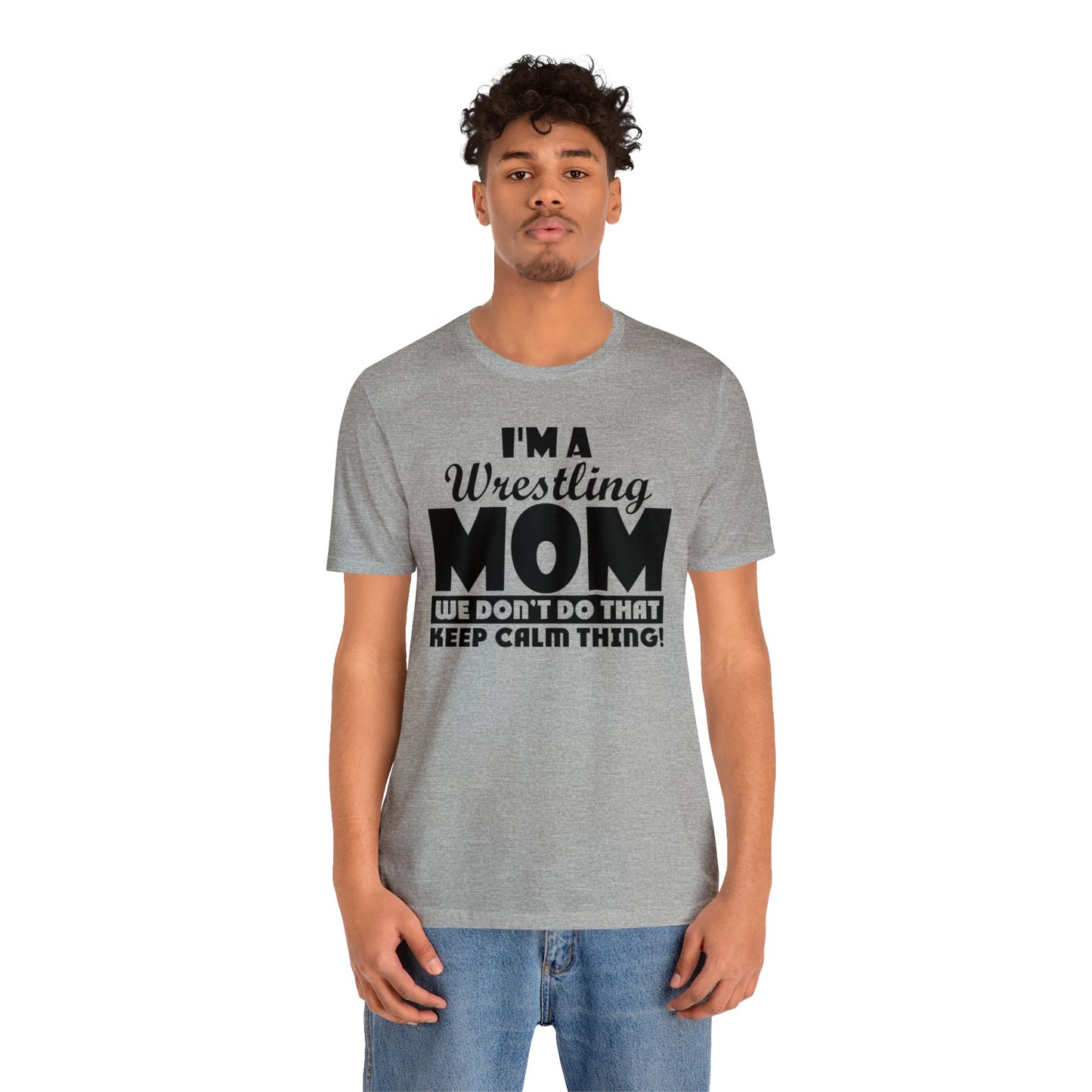 I'm A Wrestling Mom