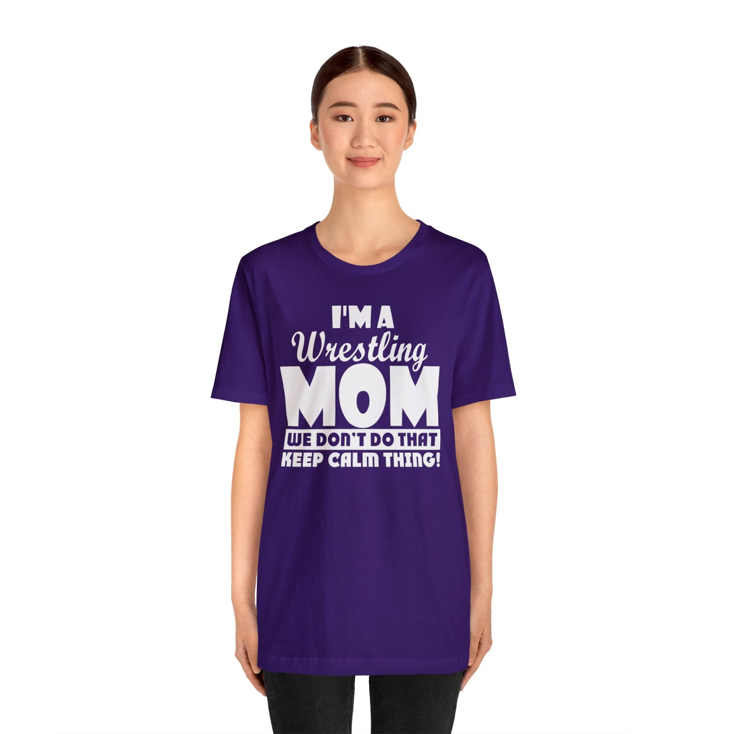 I'm A Wrestling Mom