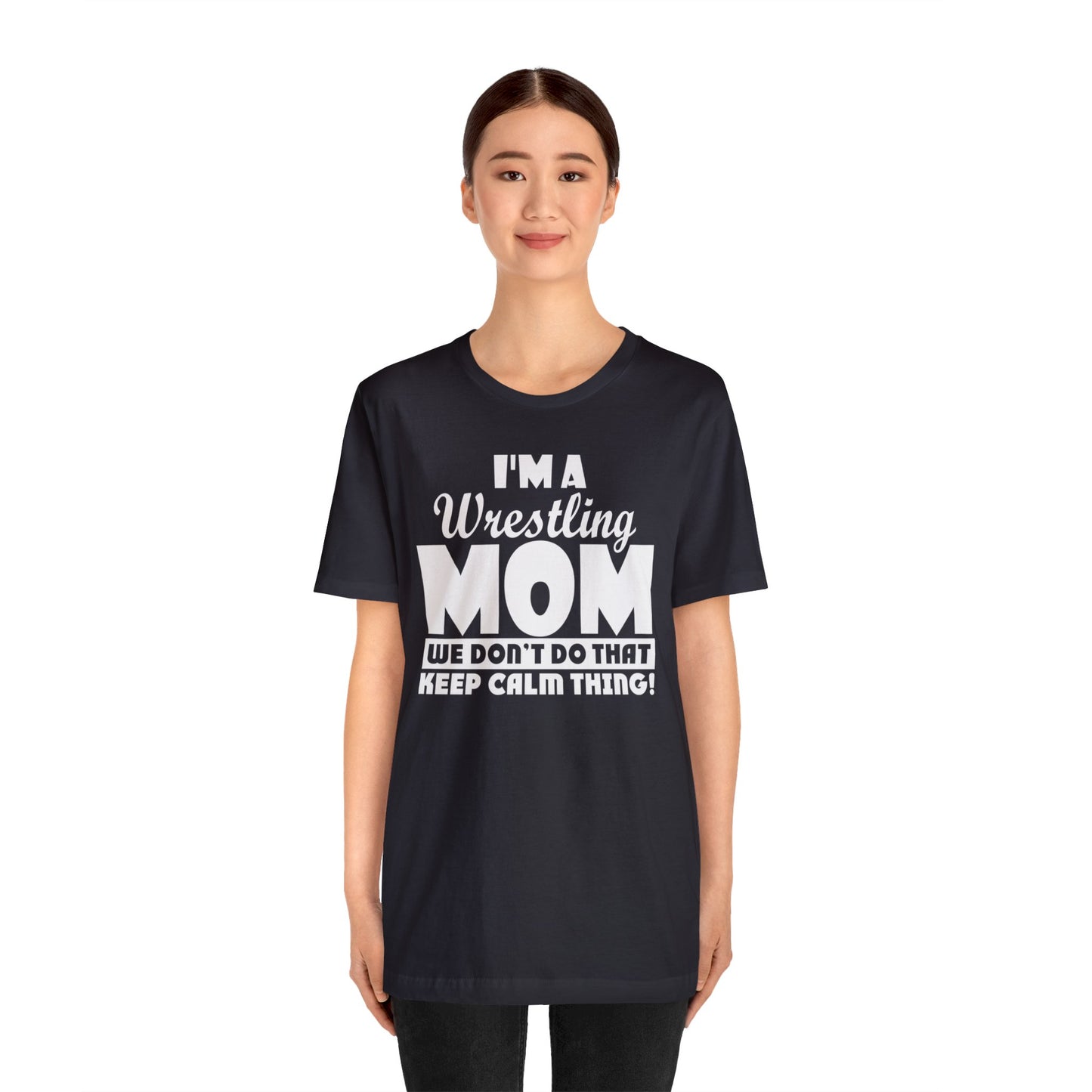I'm A Wrestling Mom