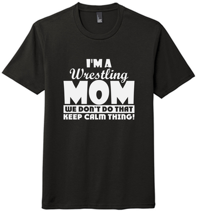 I'm A Wrestling Mom