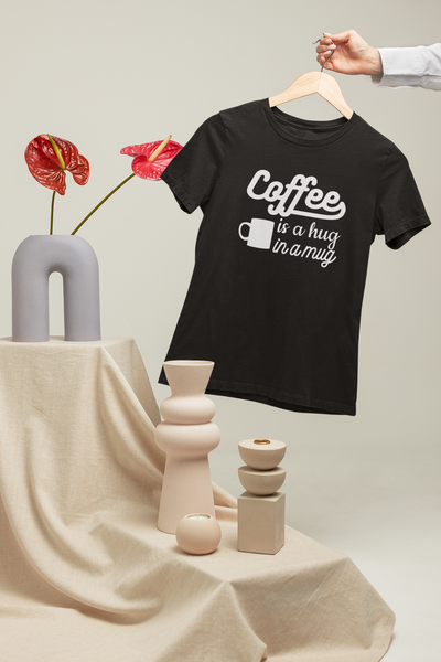 Coffee Is A Hug In A Mug Design 1