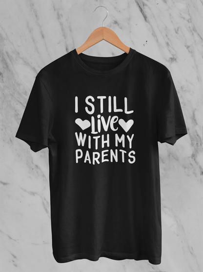 I Still Live With My Parents