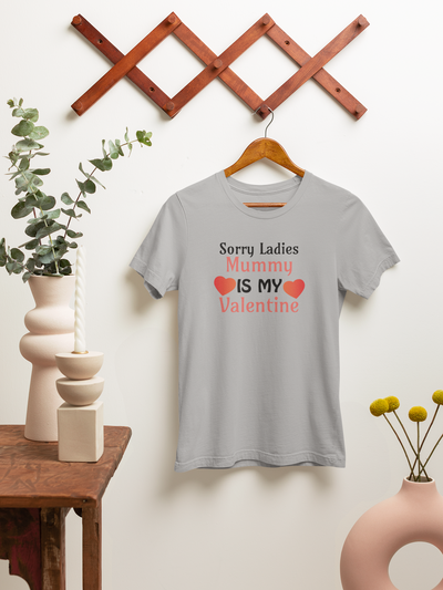 Sorry Ladies, Mummy Is My Valentine