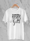 Cancer  Messed With The Wrong Girl