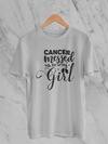 Cancer  Messed With The Wrong Girl