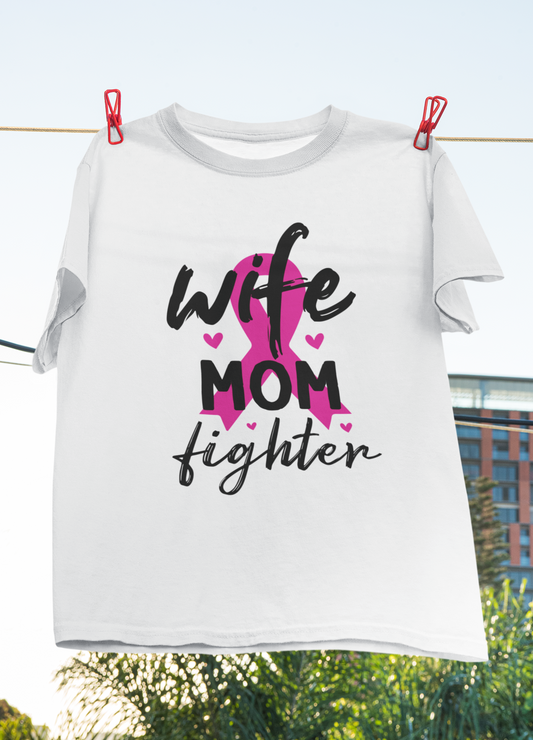 Wife, Mom, Fighter