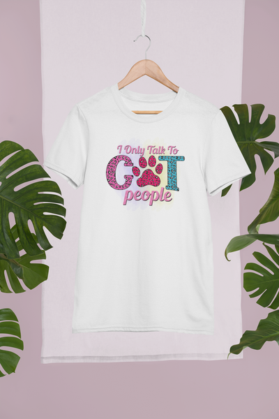 I Only Talk To Cat People Design 1