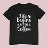 Life Begins After Coffee Design 4