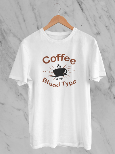 Coffee Is My Blood Type