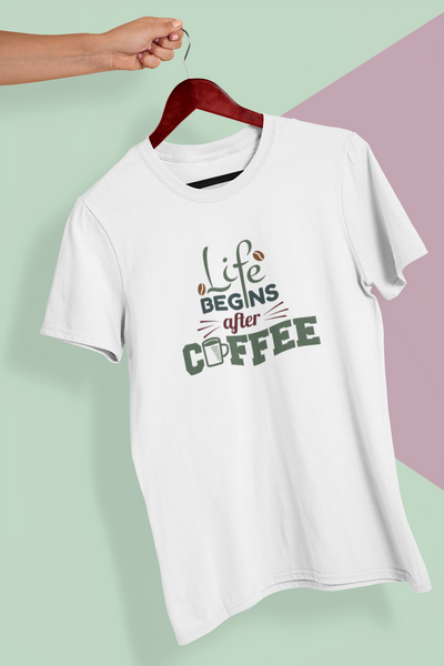 Life Begins After Coffee Design 2