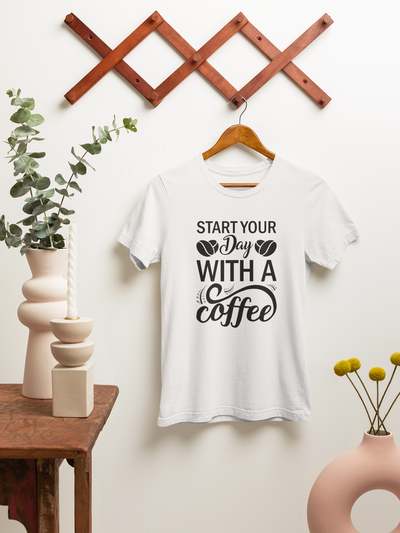 Start Your Day With A Coffee