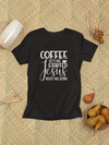 Coffee Gets Me Started, Jesus Keeps Me Going Design 1