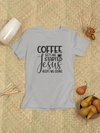Coffee Gets Me Started, Jesus Keeps Me Going Design 1