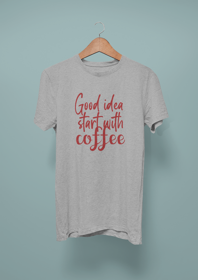 Good Idea Start With Coffee Design 2