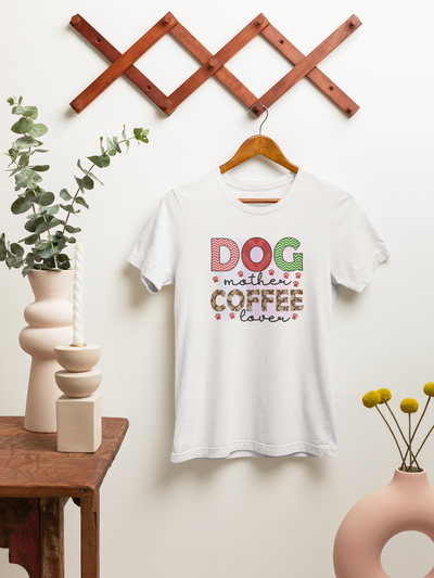 Dog Mother, Coffee Lover