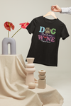 Dog Mother, Wine Lover Design 1