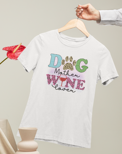 Dog Mother, Wine Lover Design 1