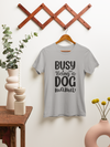 Busy Being A Dog Mama