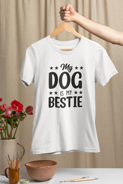 My Dog Is My Bestie