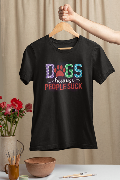 Dogs, Because People Suck Design 1