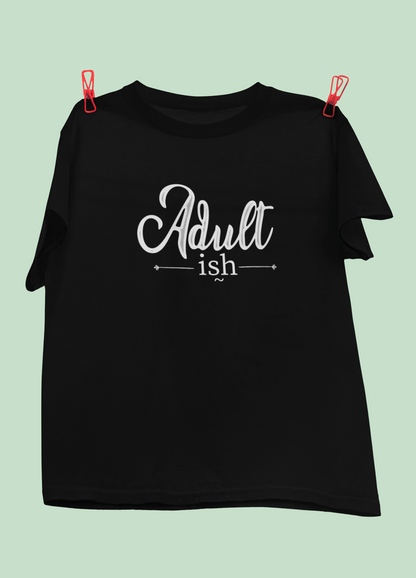 Adult-ish