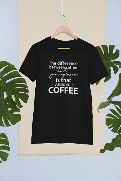 The Difference Between Coffee And Your Opinion