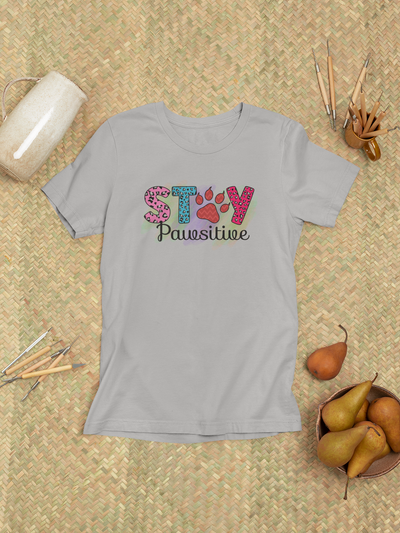 Stay Pawsitive
