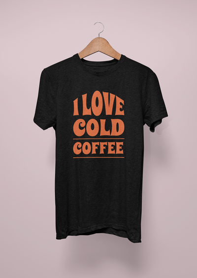 I Love Cold Coffee